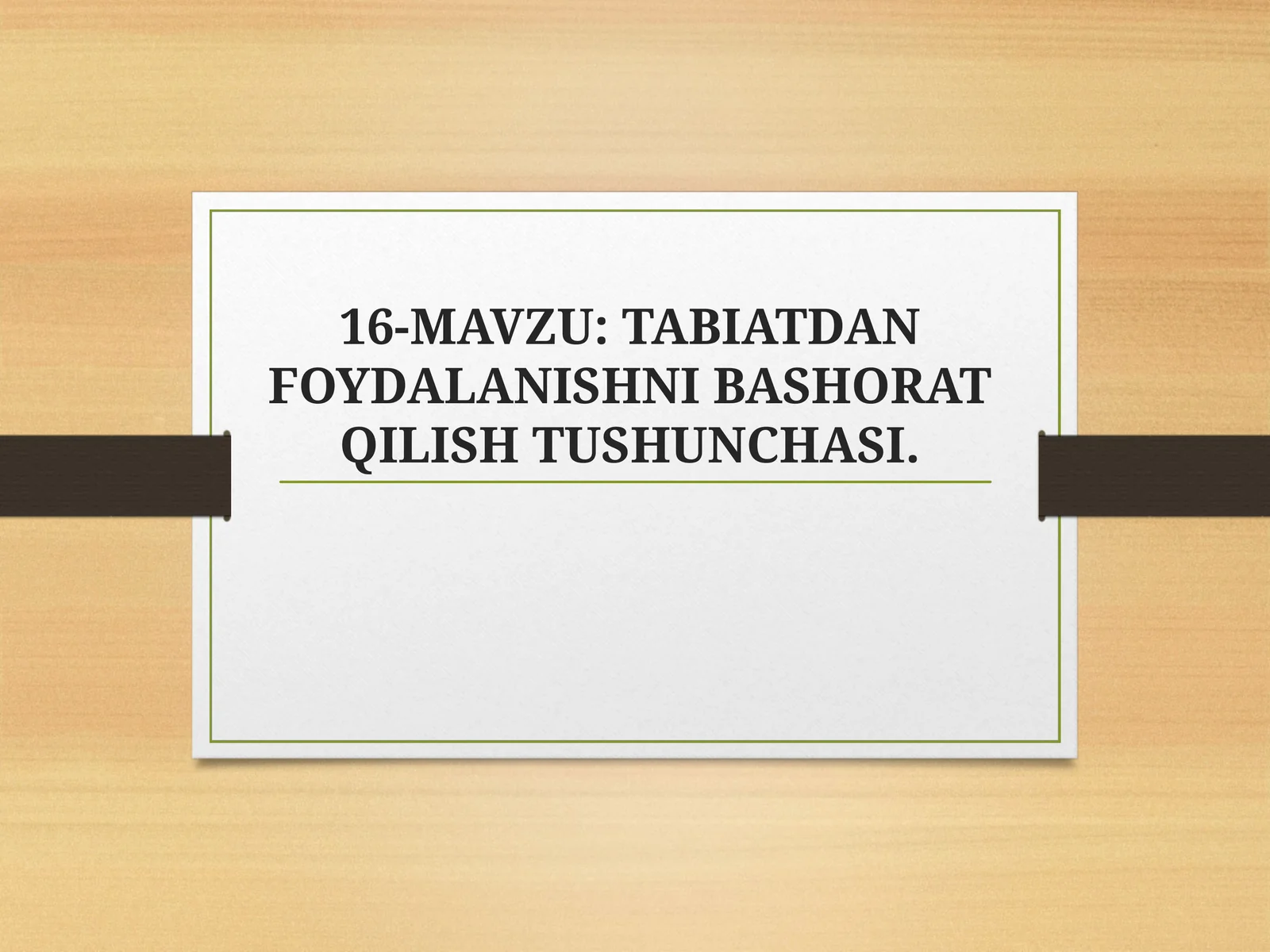 TABIATDAN FOYDALANISHNI BASHORAT QILISH TUSHUNCHASI