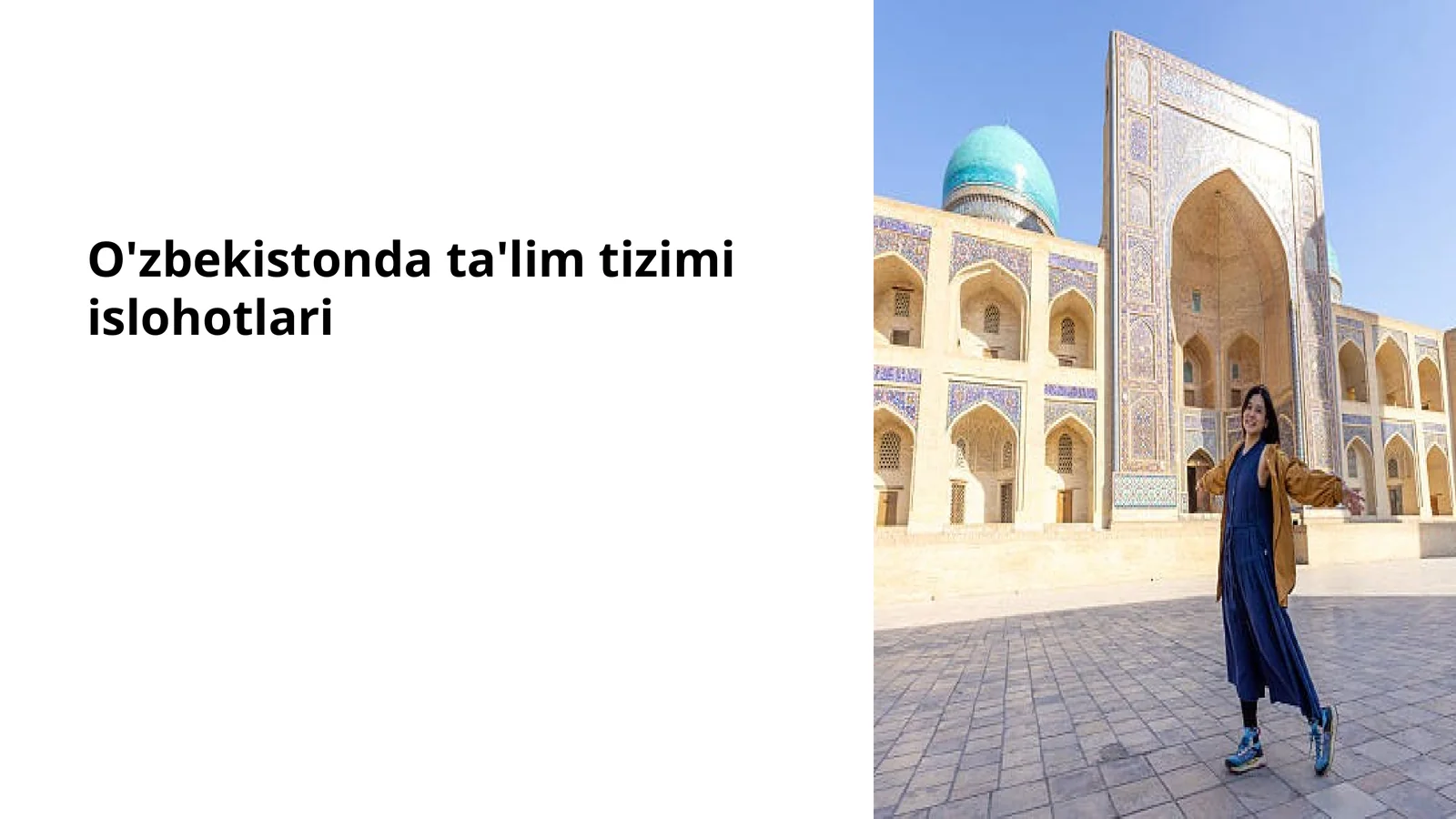 O'zbekistonda ta'lim tizimi islohotlari