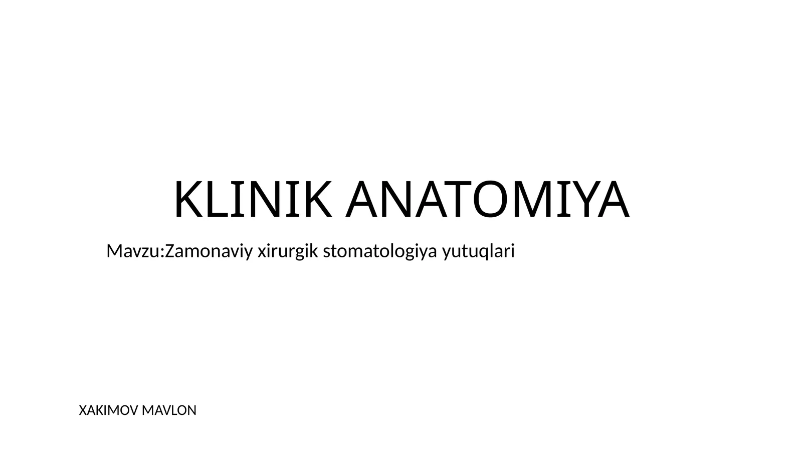 KLINIK ANATOMIYA