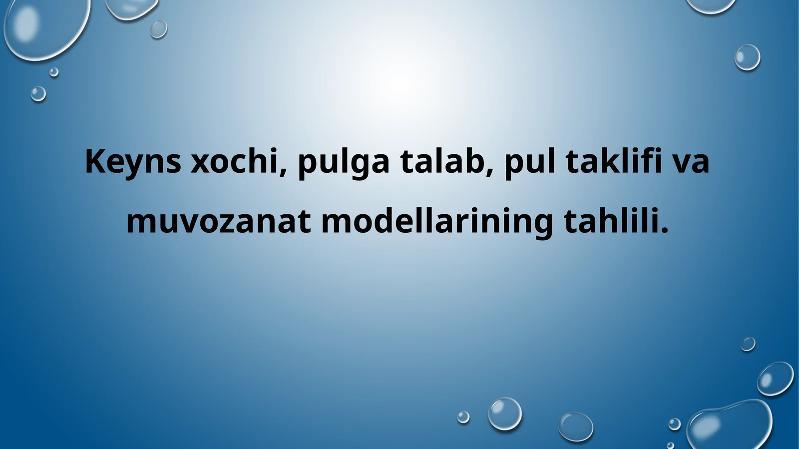 Keyns xochi, pulga talab, pul taklifi va muvozanat modellarining tahlili.
