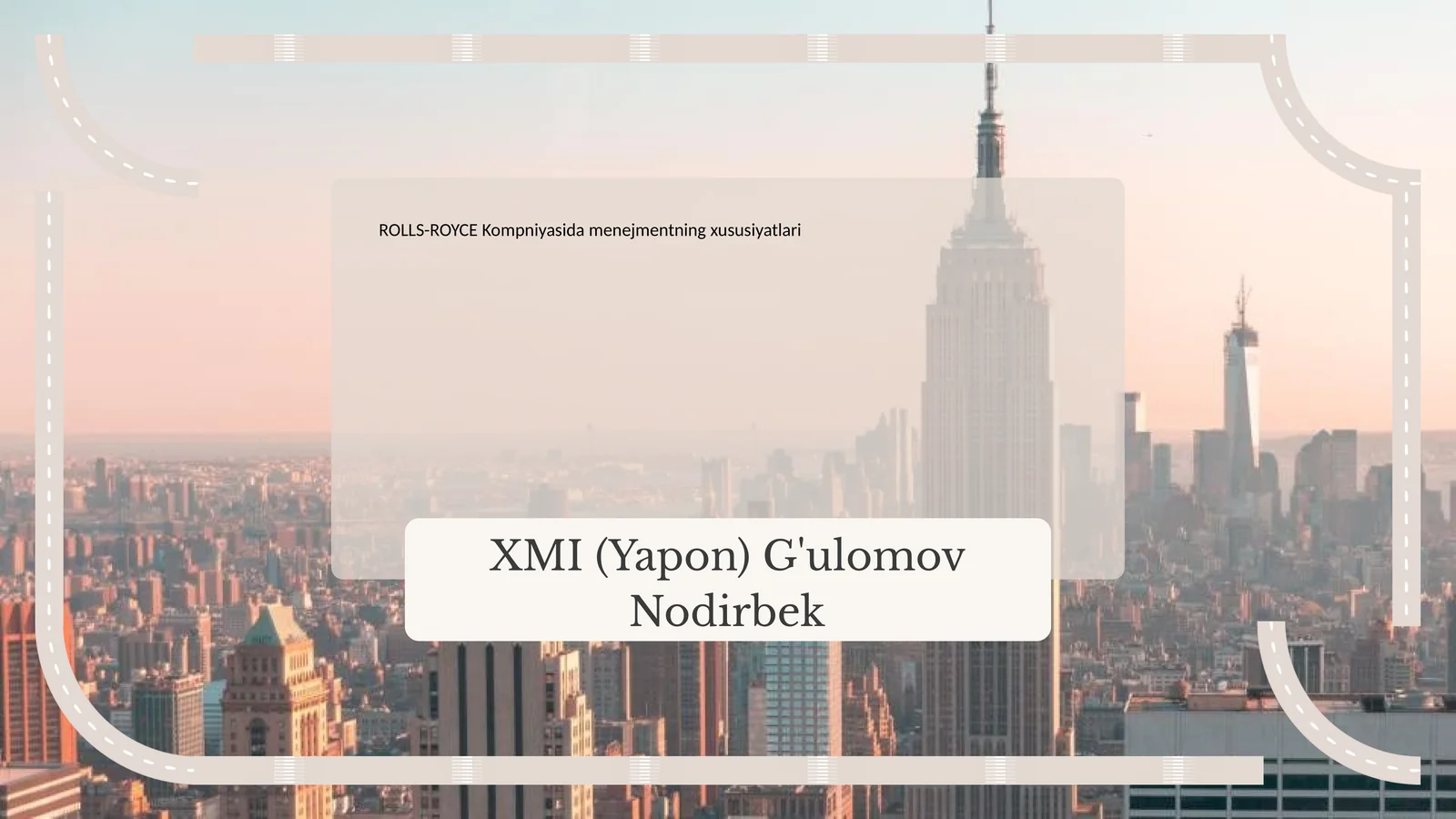 ROLLS-ROYCE Kompniyasida menejmentning xususiyatlari