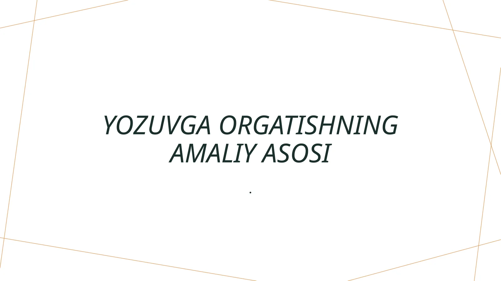 Yozuvga o‘rgatishning asosiy metodlari va texnikalari