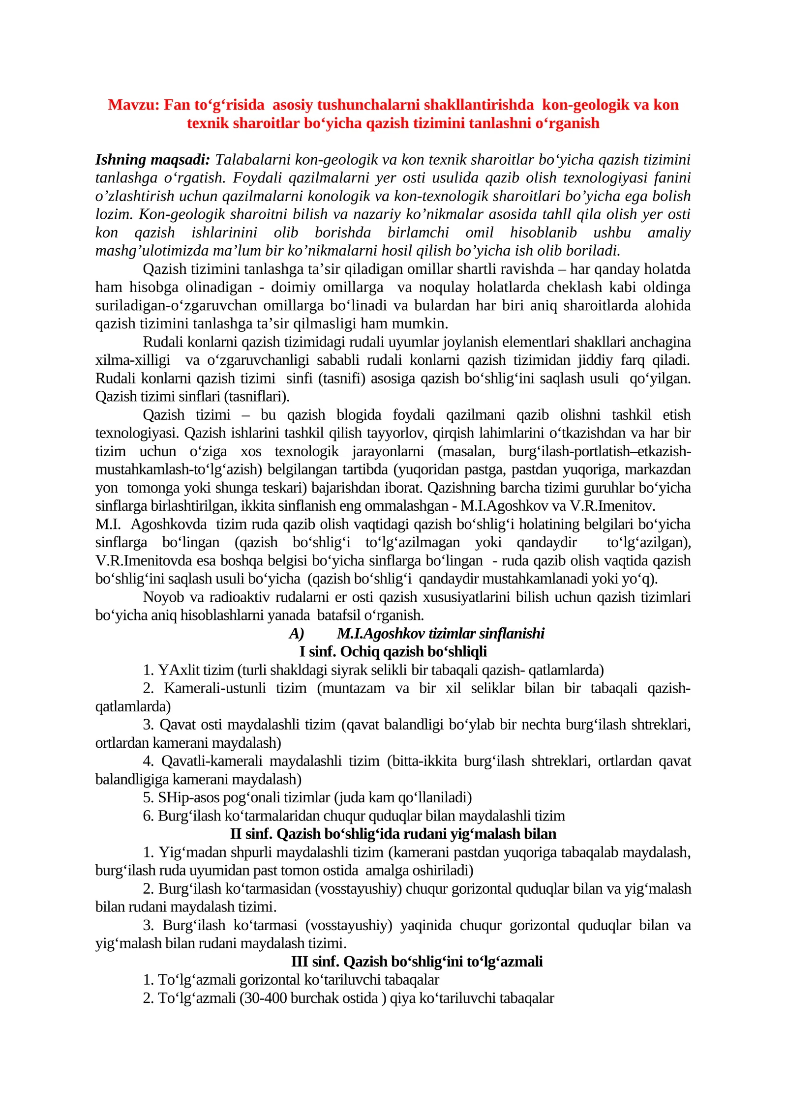 Kon-geologik va kon texnik sharoitlar bo‘yicha qazish tizimini tanlash