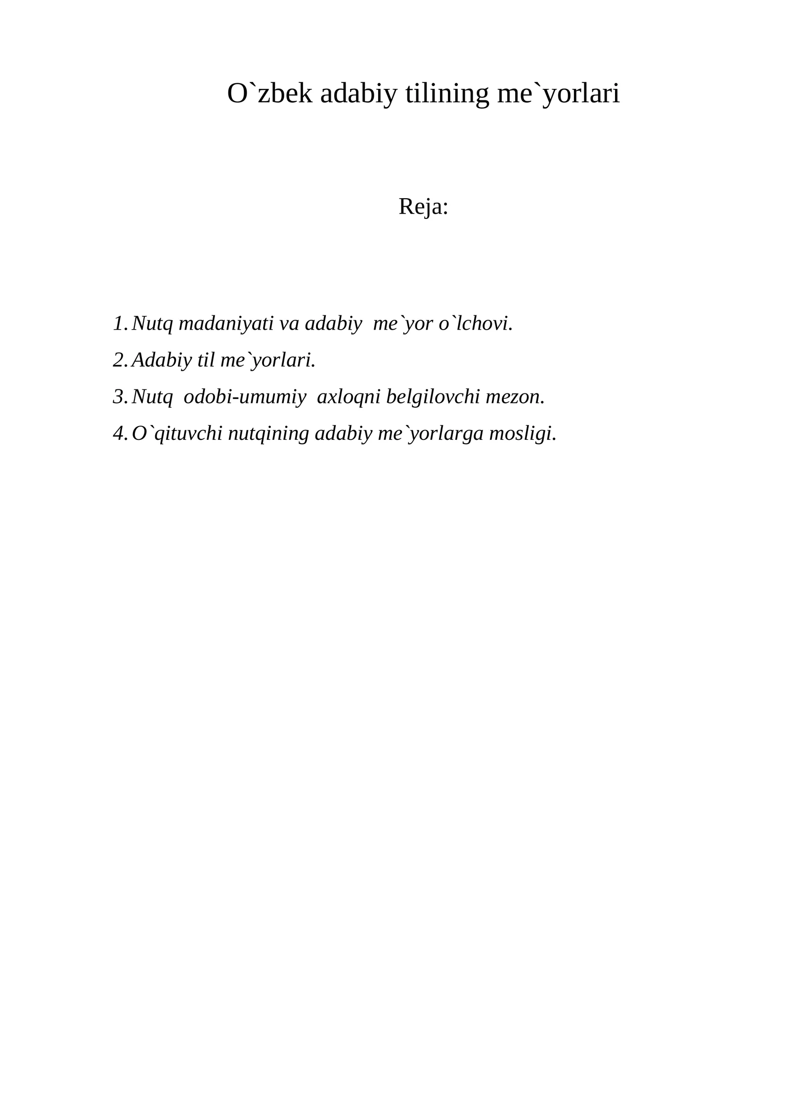 O`zbek adabiy tilining me`yorlari