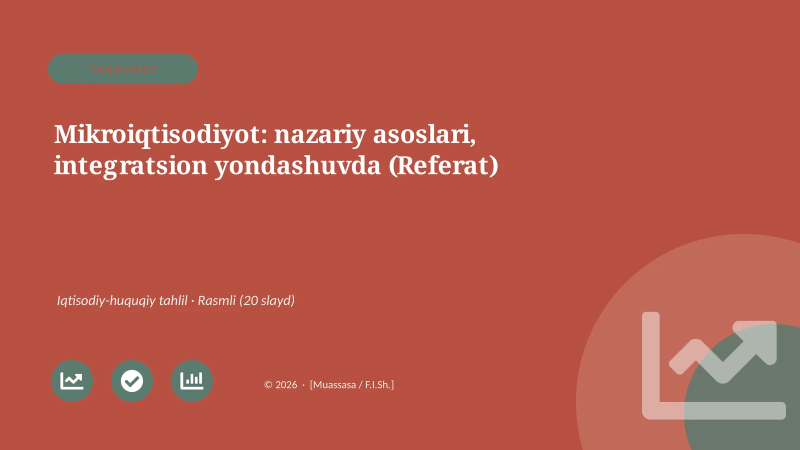 Mikroiqtisodiyot: nazariy asoslari, integratsion yondashuvda (Referat)
