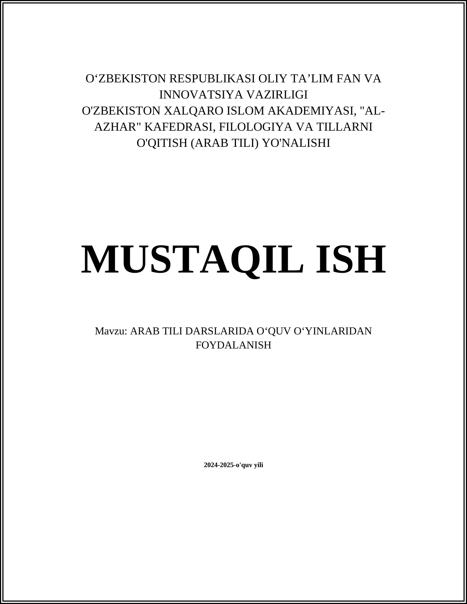 ARAB TILI DARSLARIDA O‘QUV O‘YINLARIDAN FOYDALANISH