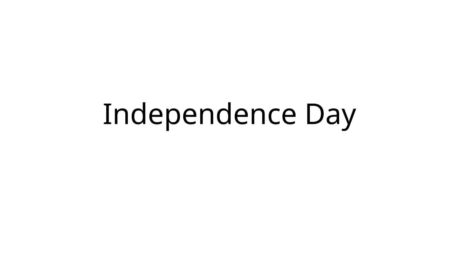 Independence Day