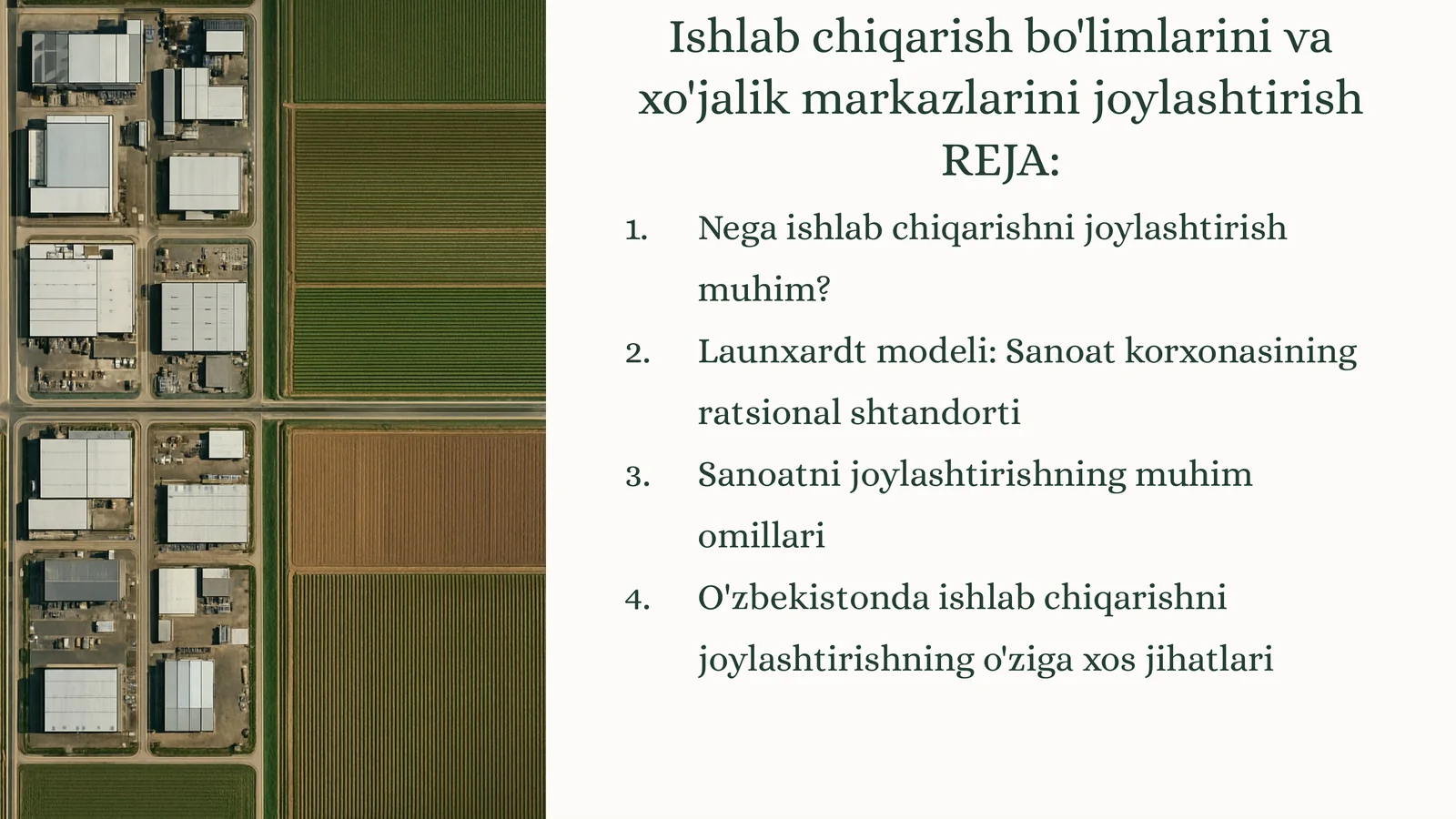 Ishlab chiqarish bo'limlarini va xo'jalik markazlarini joylashtirish