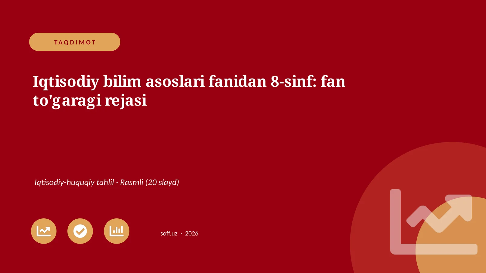 Iqtisodiy bilim asoslari fanidan 8-sinf: fan to'garagi rejasi