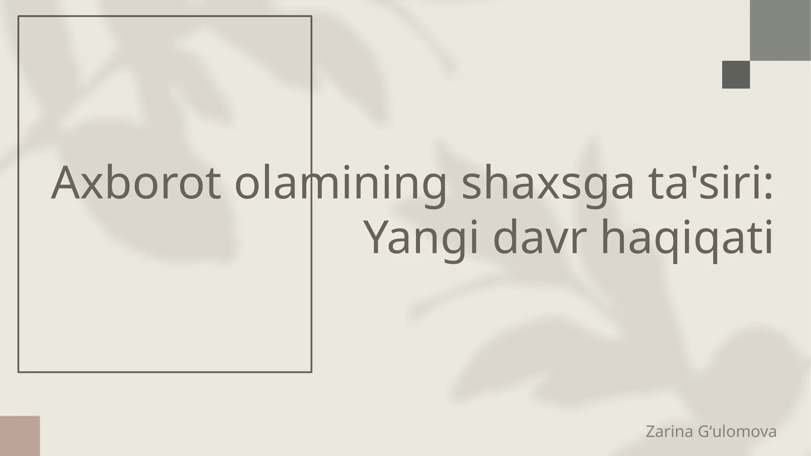 Axborot olamining shaxsga ta'siri: Yangi davr haqiqati