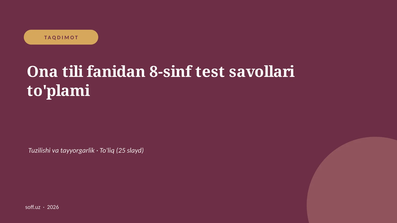 Ona tili fanidan 8-sinf test savollari to'plami