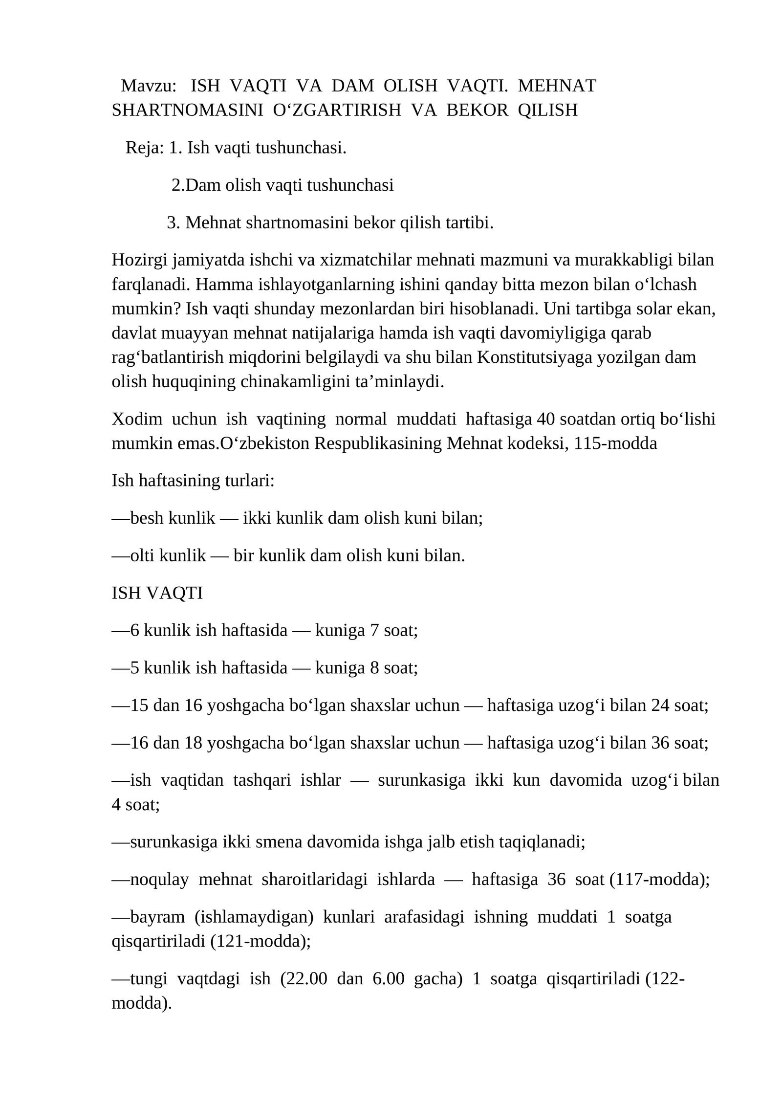 ISH VAQTI VA DAM OLISH VAQTI. MEHNAT SHARTNOMASINI O‘ZGARTIRISH VA BEKOR QILISH