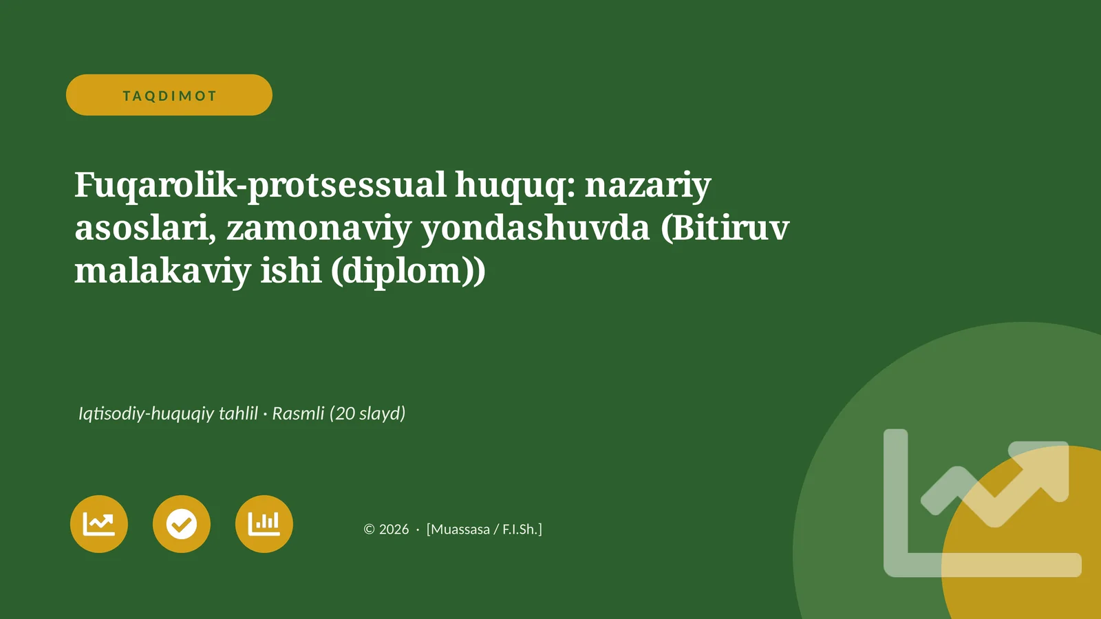 Fuqarolik-protsessual huquq: nazariy asoslari, zamonaviy yondashuvda (Bitiruv malakaviy ishi (diplom))