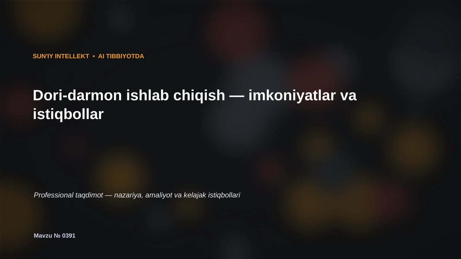 SUN'IY INTELLEKT • AI TIBBIYOTDA