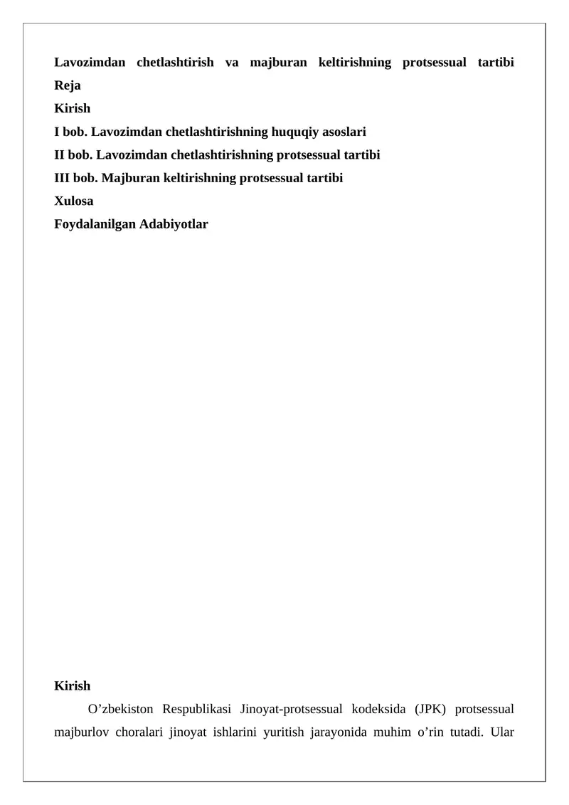 Lavozimdan chetlashtirish va majburan keltirishning protsessual tartibi