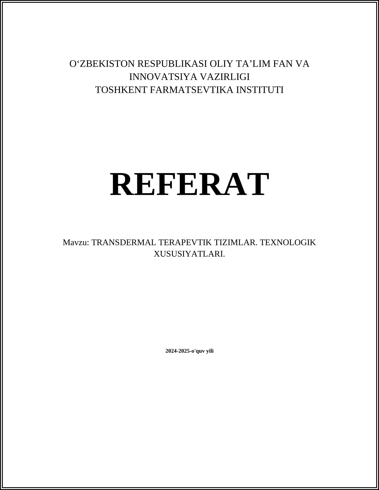 TRANSDERMAL TERAPEVTIK TIZIMLAR