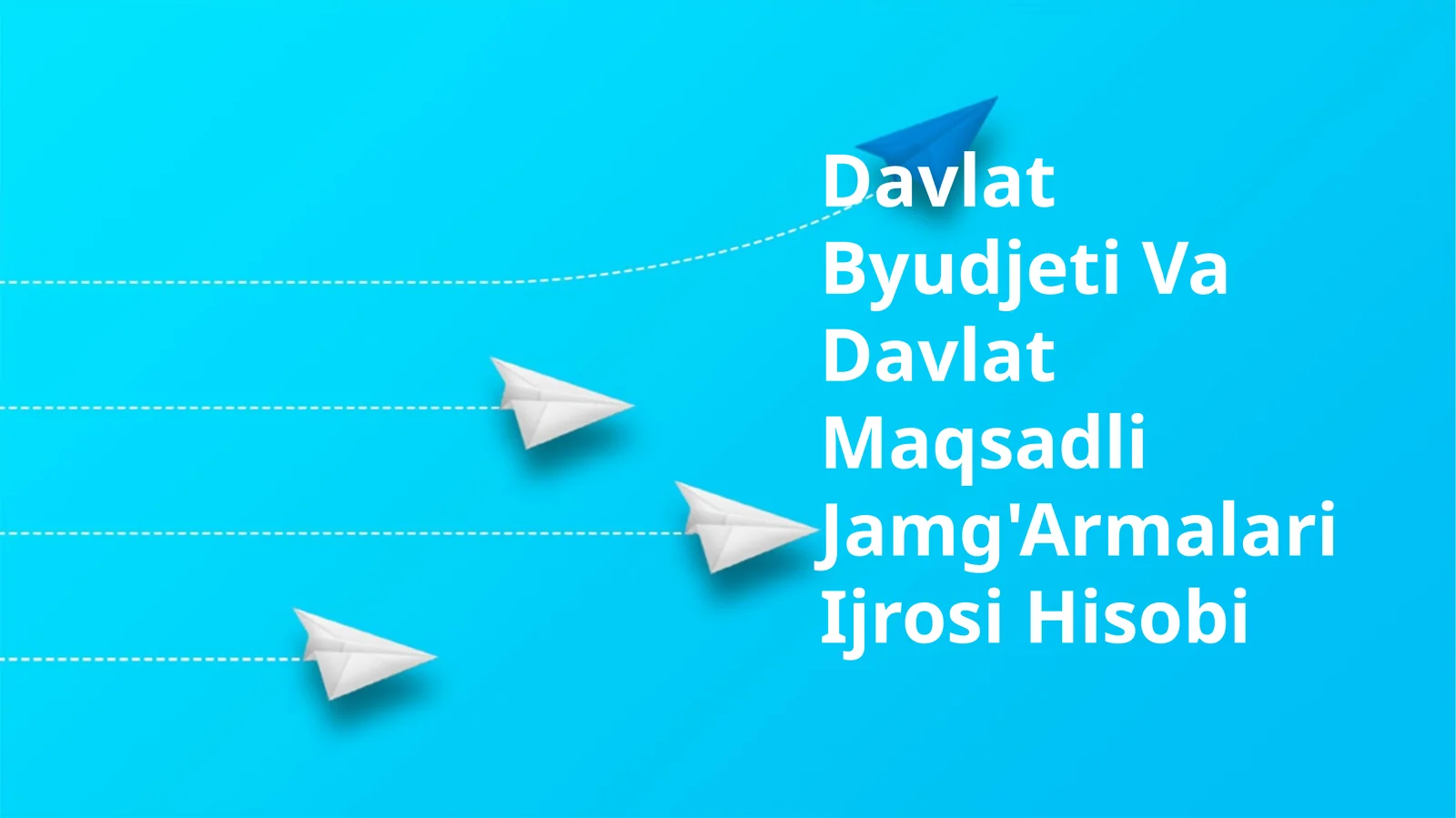 Davlat Byudjeti Va Davlat Maqsadli Jamg'Armalari Ijrosi Hisobi