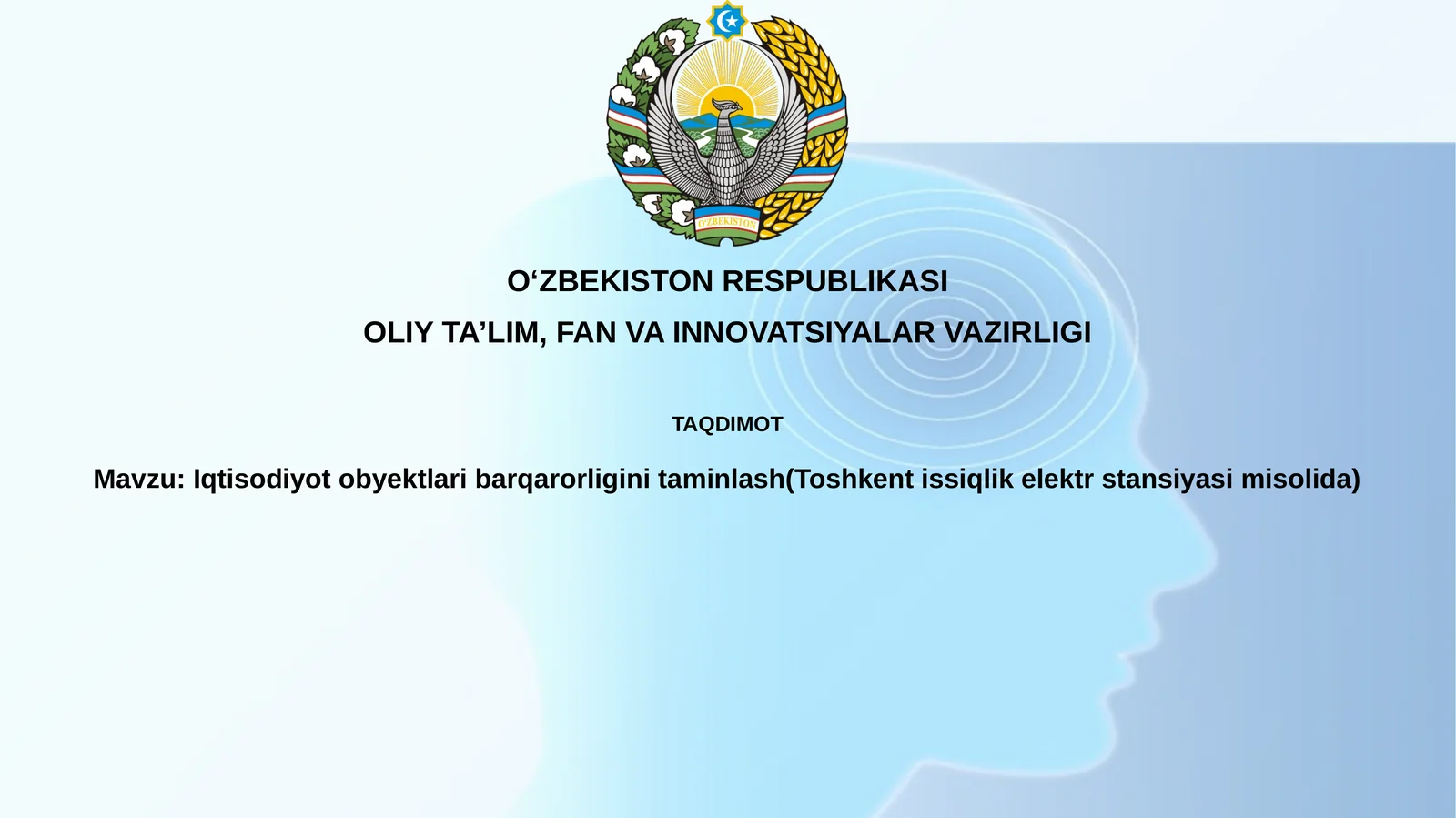 Iqtisodiyot obyektlaribarqarorliginitaminlash(Toshkentissiqlikelektrstansiyasimisolida)