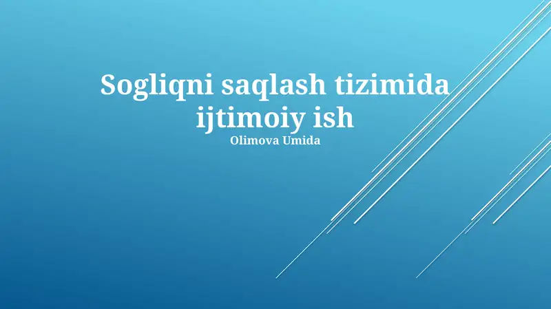 Sogliqni saqlash tizimida ijtimoiy ish