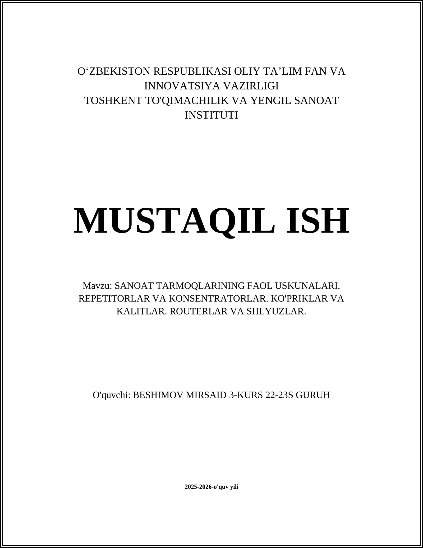 SANOAT TARMOQLARINING FAOL USKUNALARI