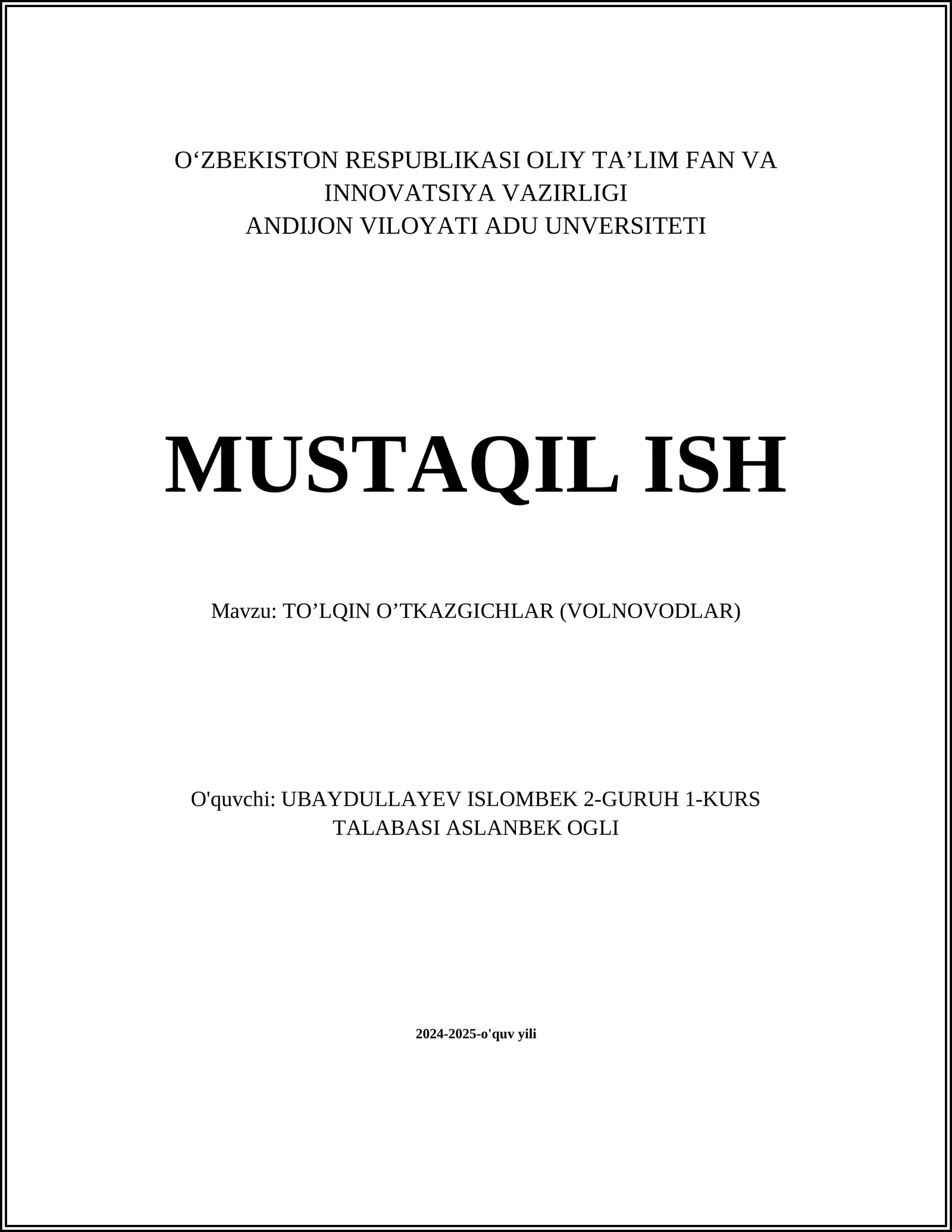 TO’LQIN O’TKAZGICHLAR (VOLNOVODLAR)