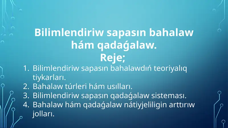 Bilimlendiriw sapasın bahalaw