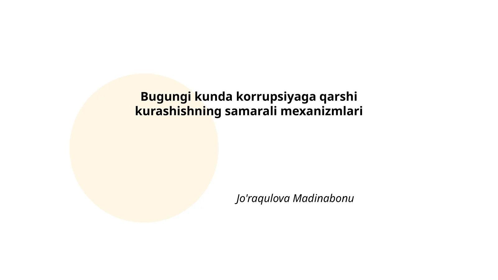 Bugungi kunda korrupsiyaga qarshi kurashishning samarali mexanizmlari