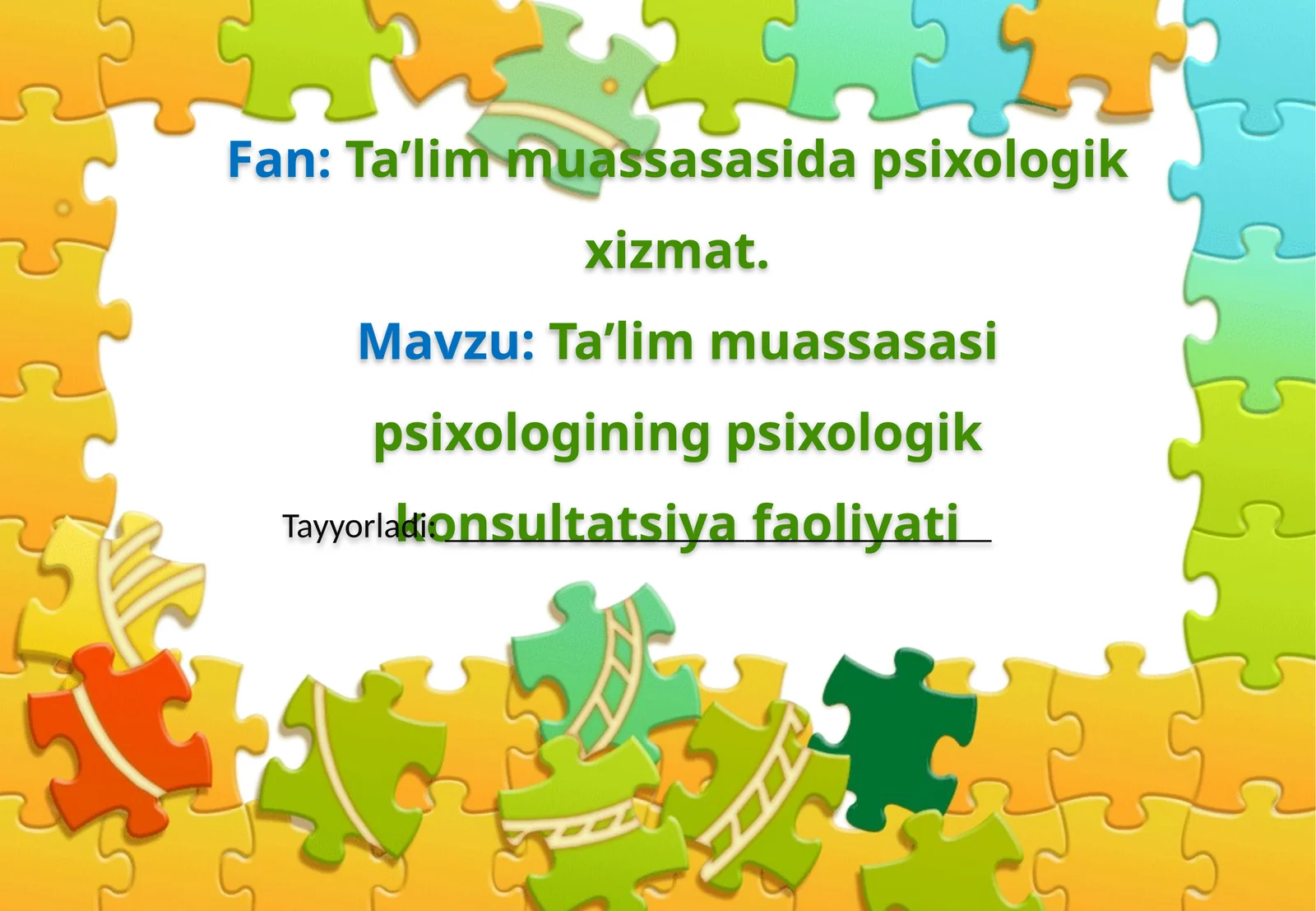 Ta'lim muassasasi psixologining psixologik konsultatsiya faoliyati.