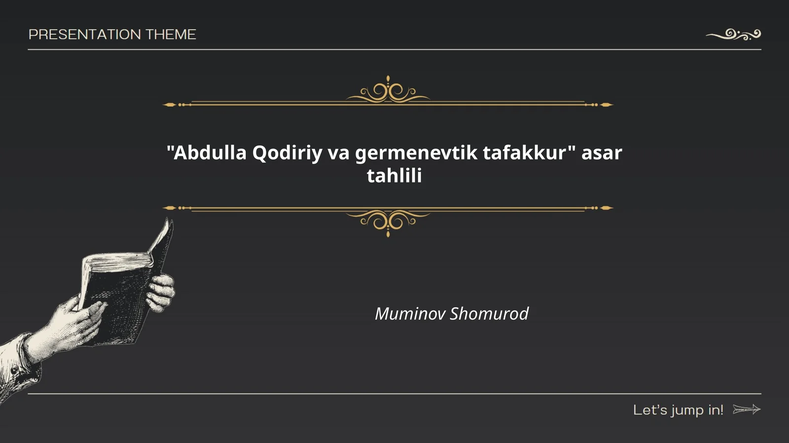 Abdulla Qodiriy va germenevtik tafakkur asar tahlili