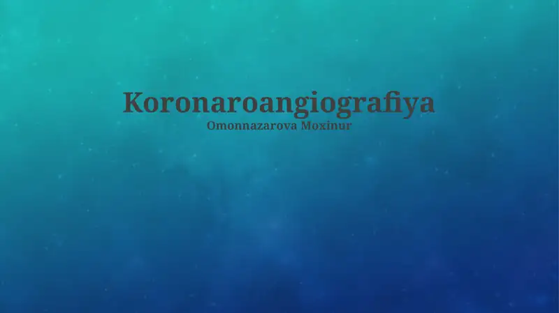 Koronaroangiografiya
