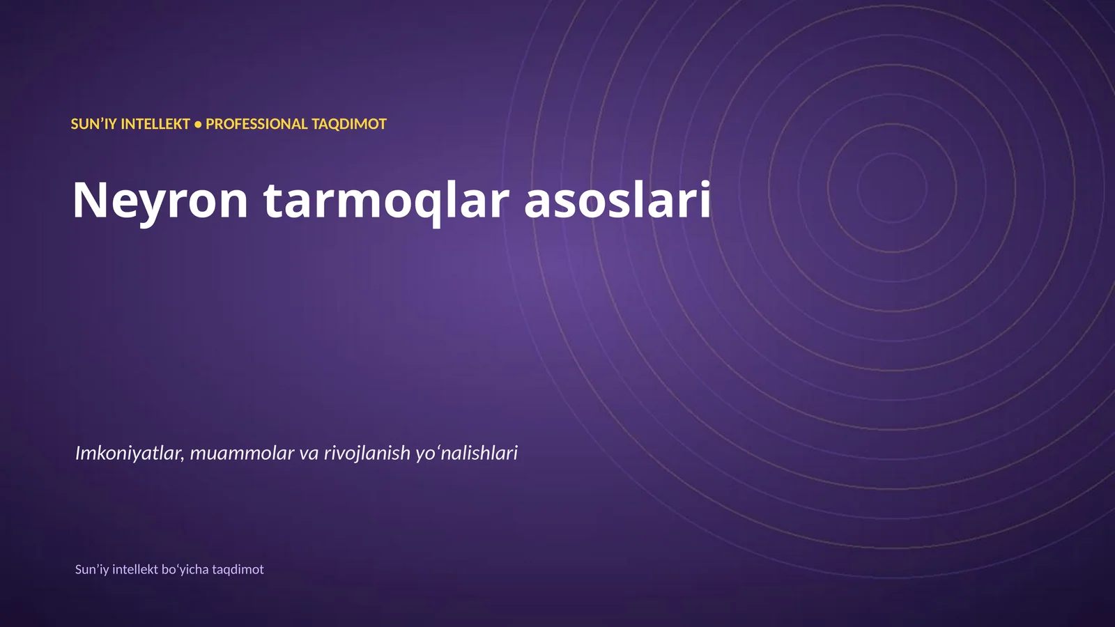 Neyron tarmoqlar asoslari
