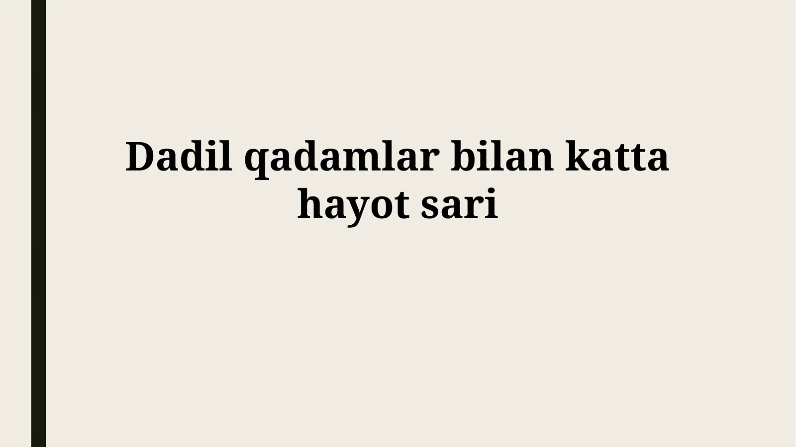 Kichik Qadamlar - Katta Imkoniyatlar