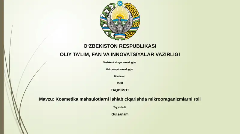 Kosmetika mahsulotlarni ishlab ciqarishda mikrooraganizmlarni roli