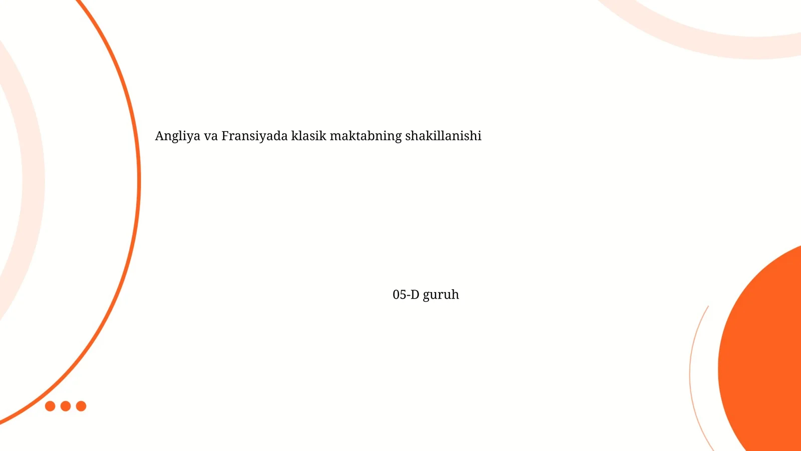 Angliya va Fransiyada klasik maktabning shakillanishi