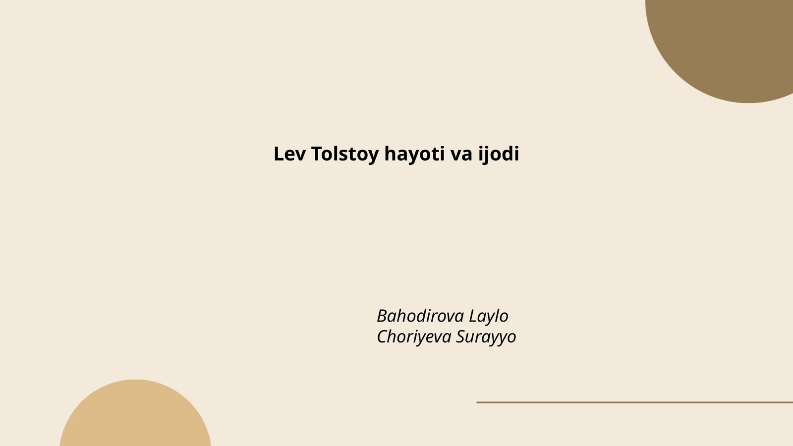Lev Tolstoy hayoti va ijodi