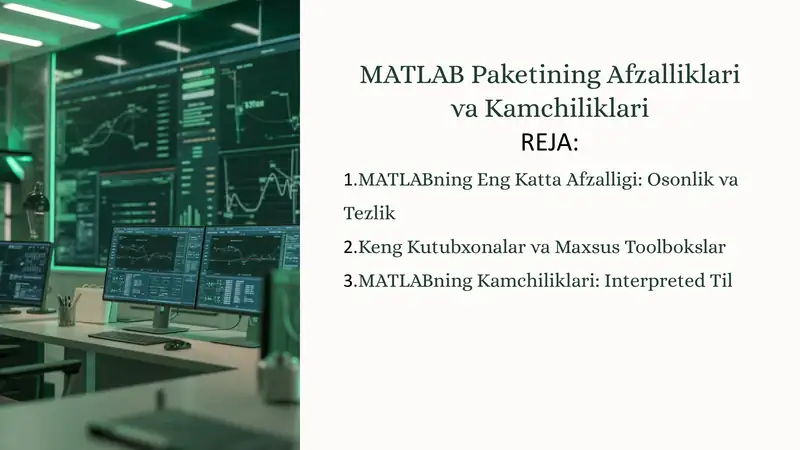 MATLAB Paketining Afzalliklari va Kamchiliklari