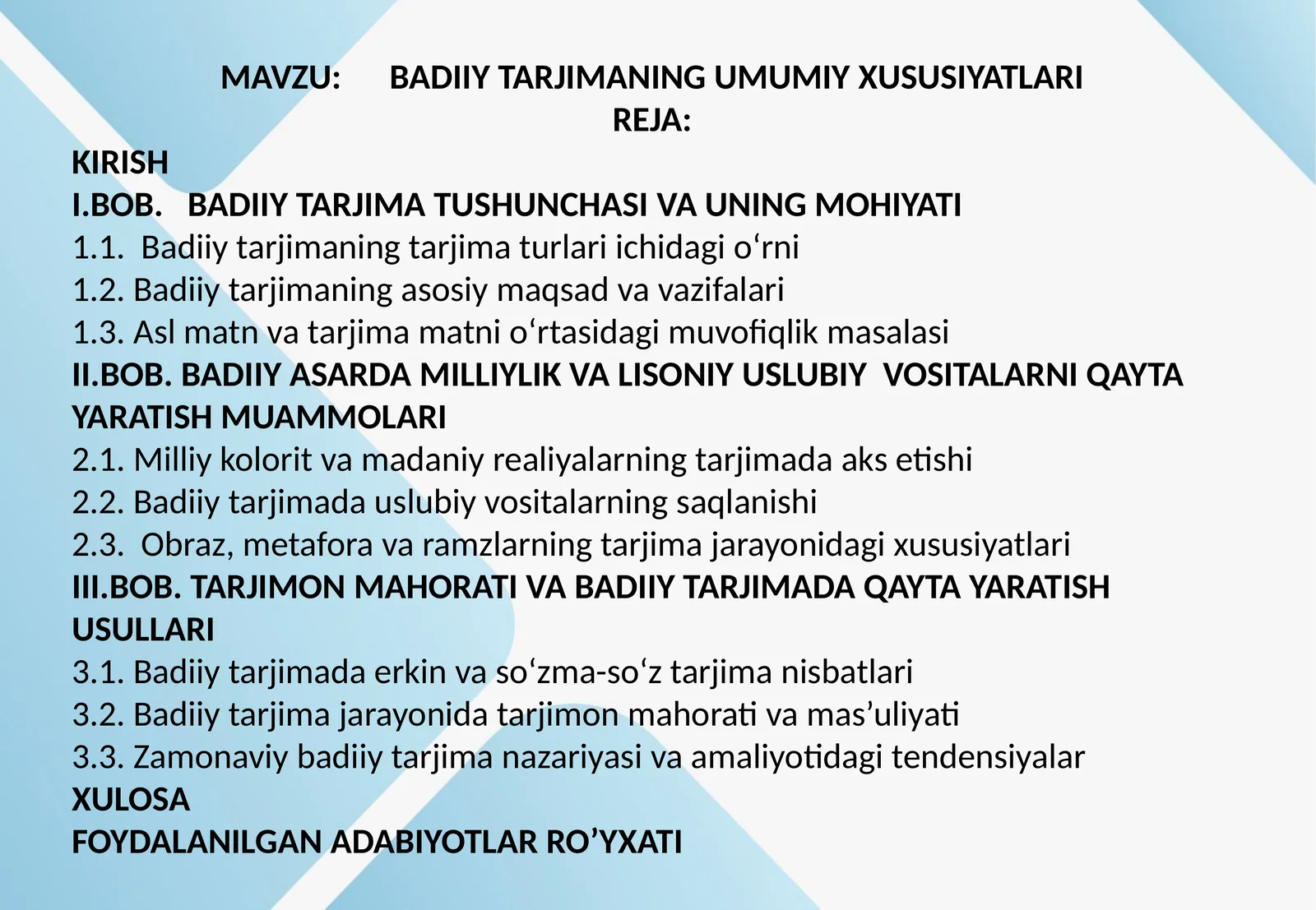 Badiiy tarjimaning umumiy xususiyatlari