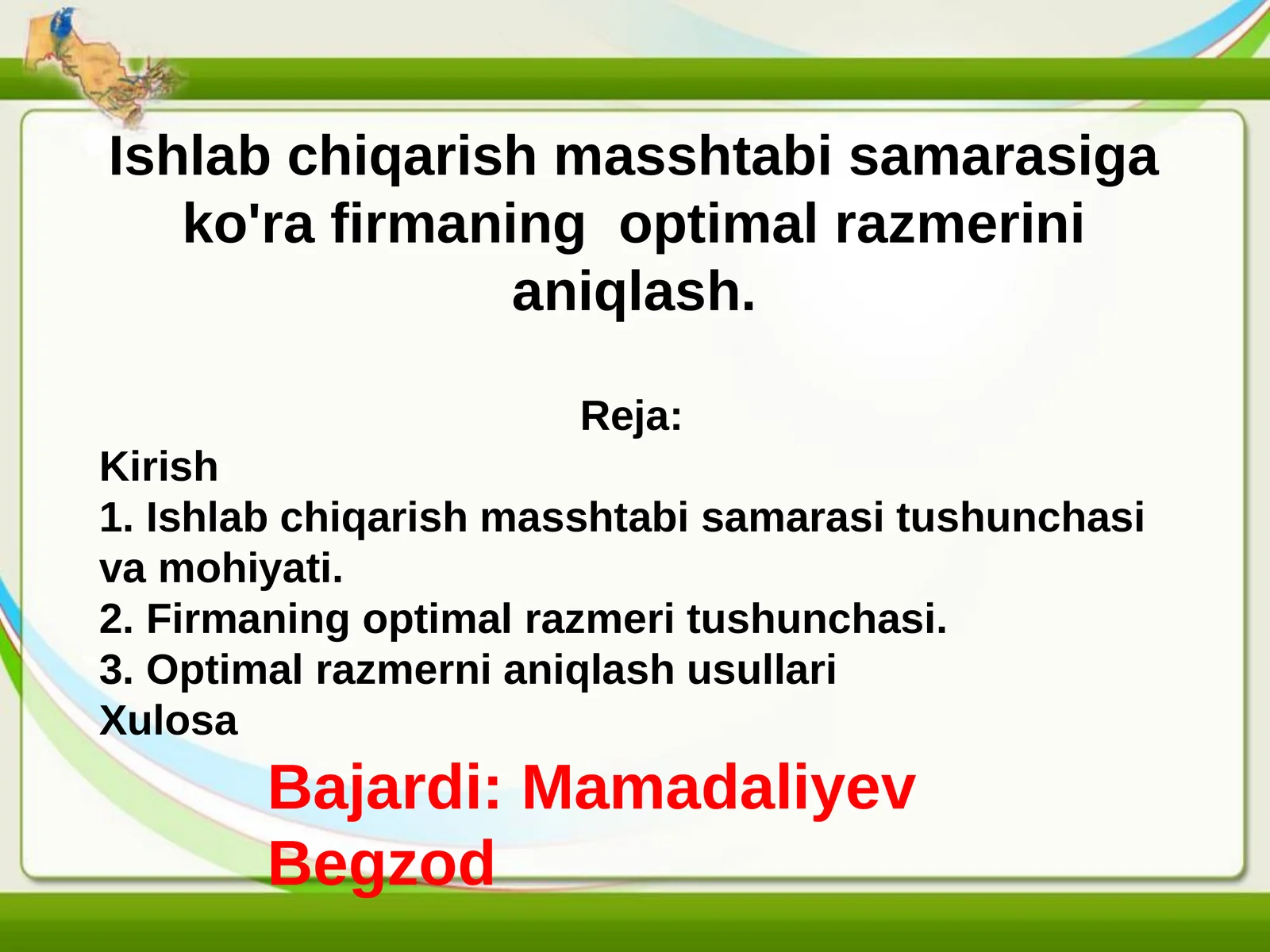 Ishlab chiqarish masshtabi samarasiga ko'ra firmaning  optimal razmerini aniqlash