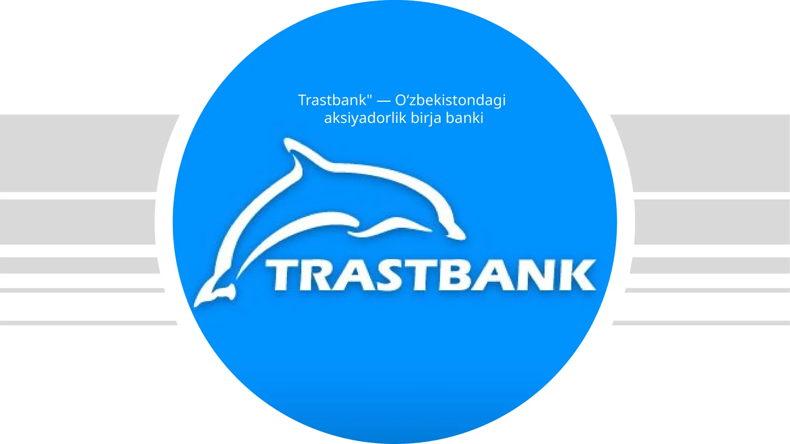 Trastbank haqida slayd