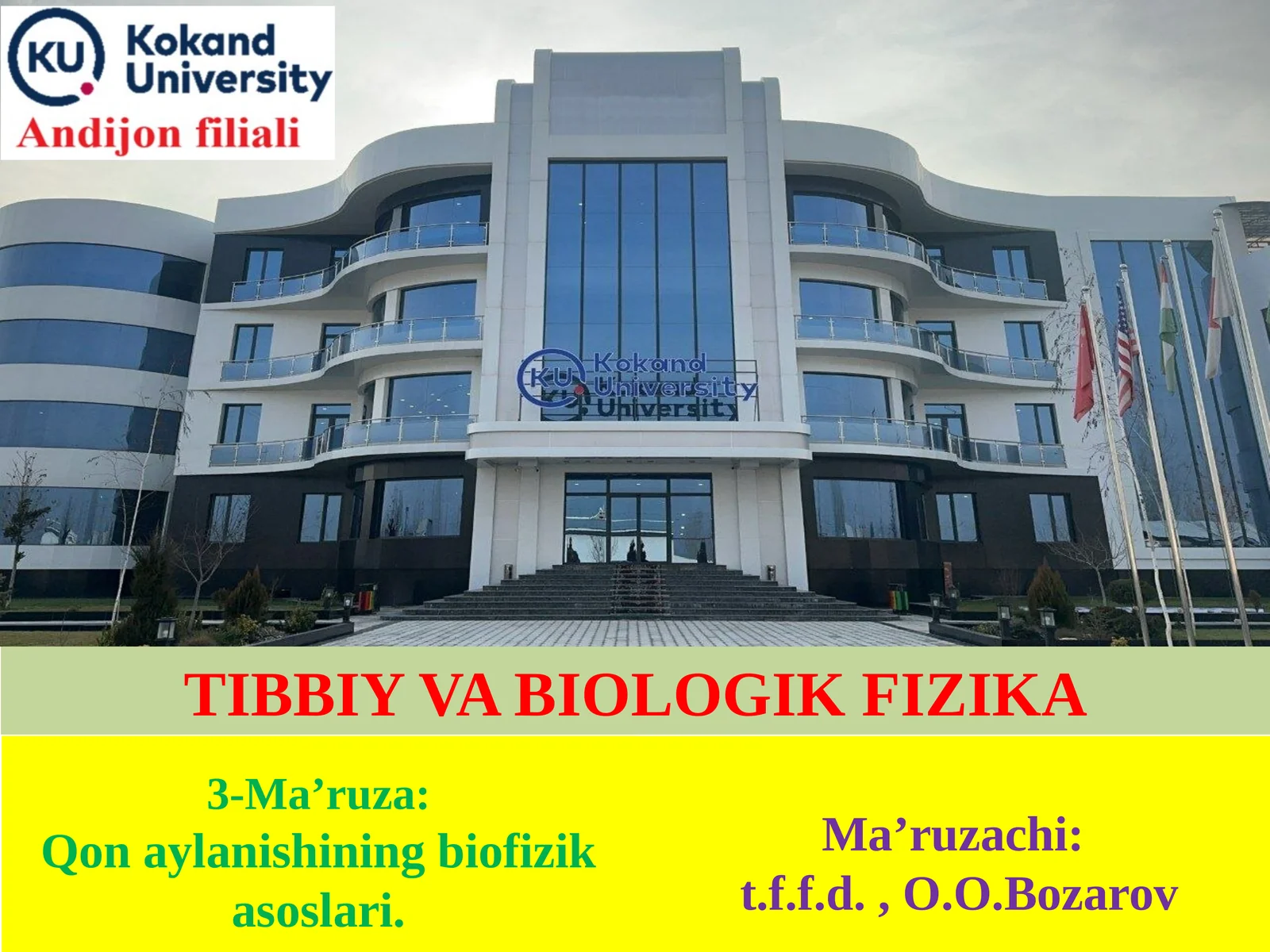 Qon aylanishining biofizik asoslari. Tibbiyvabiologikfizika