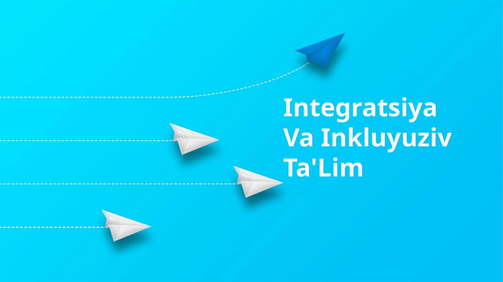 Integratsiya Va Inkluyuziv Ta'Lim