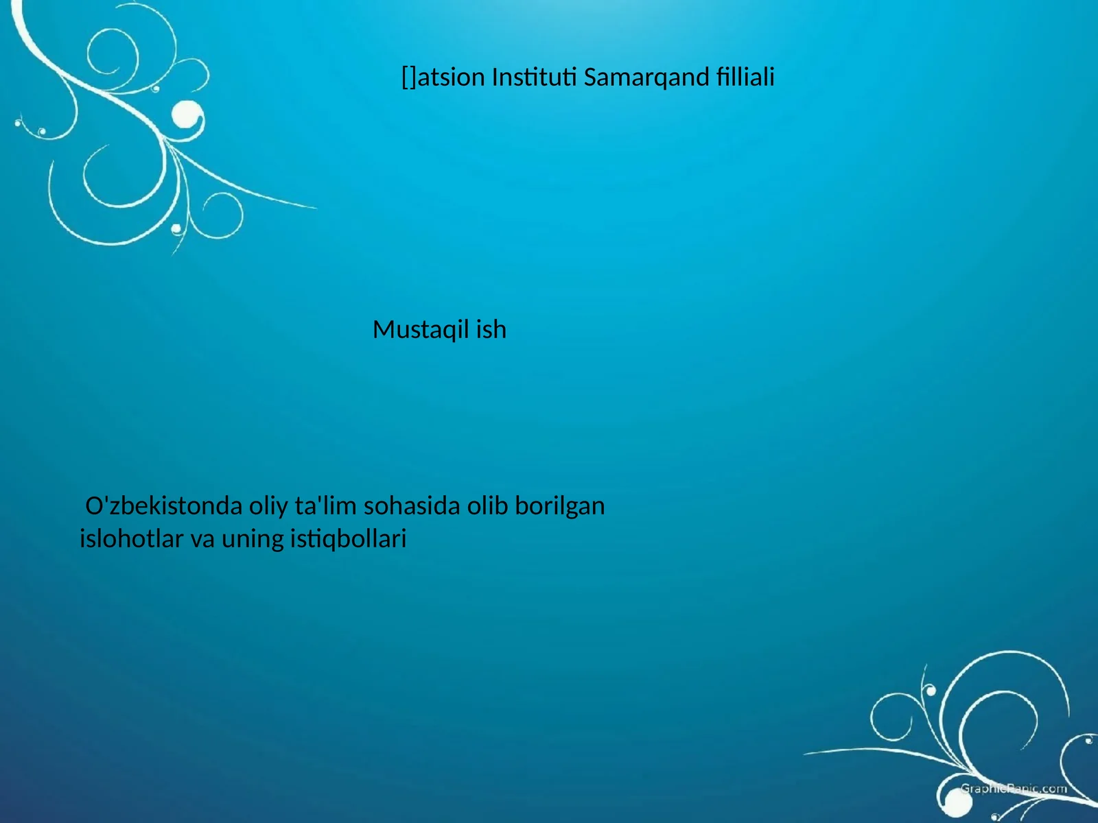 O'zbekistonda oliy ta'lim sohasida olib borilgan islohotlar va uning istiqbollari