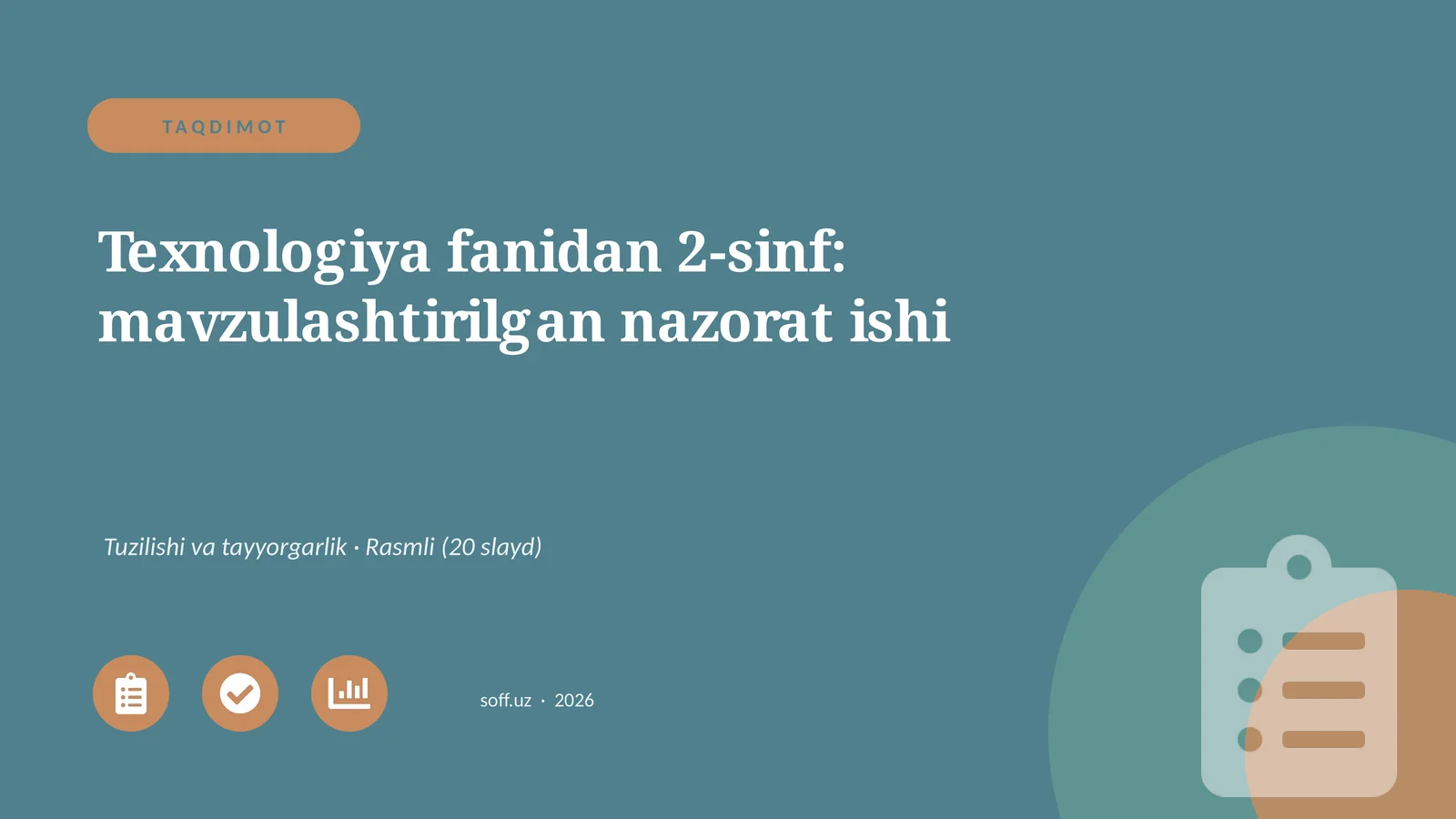 Texnologiya fanidan 2-sinf: mavzulashtirilgan nazorat ishi
