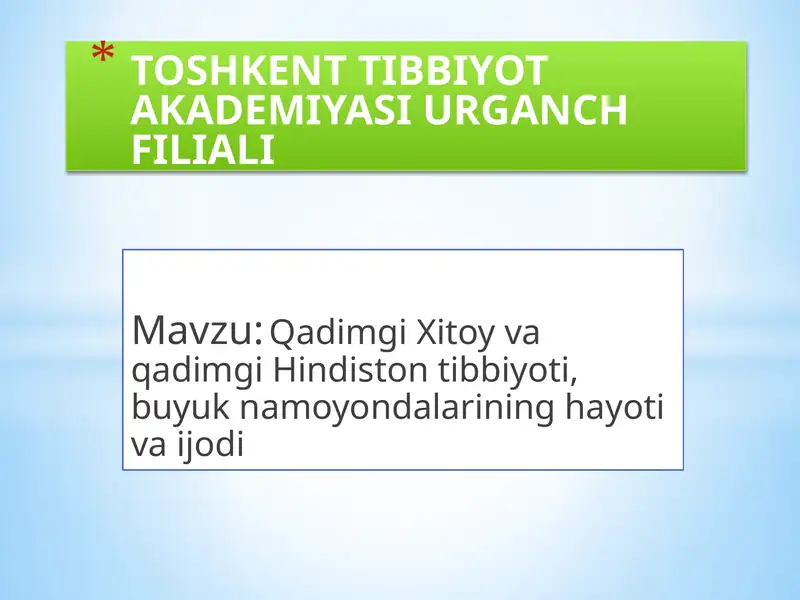Qadimgi Xitoy va qadimgi Hindiston tibbiyoti