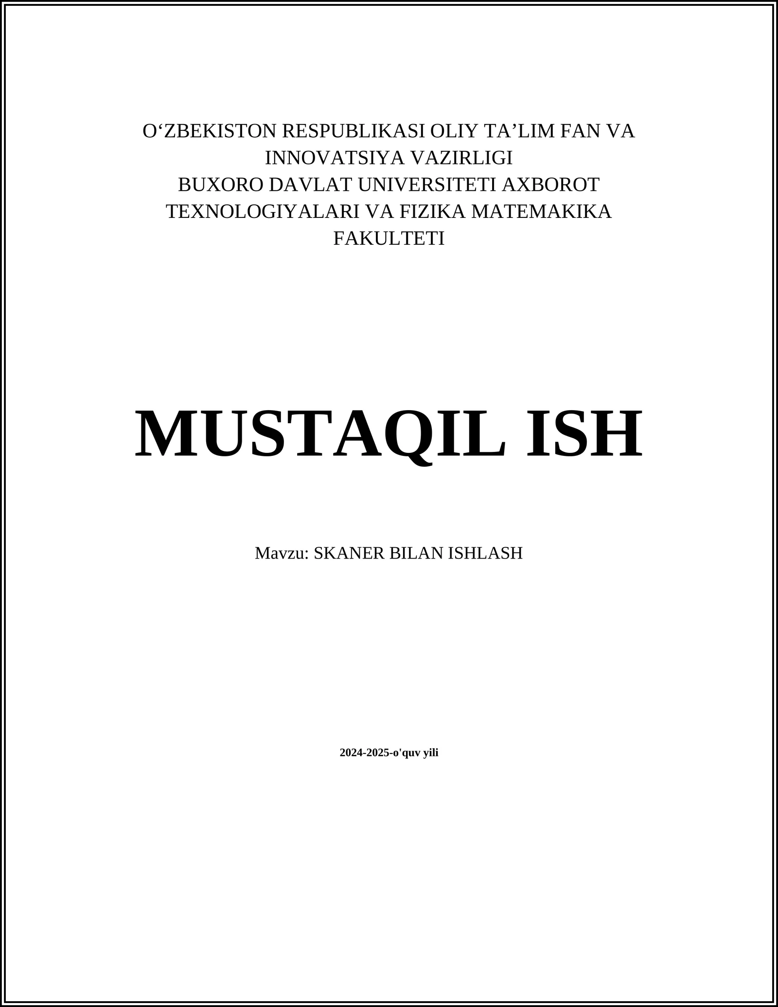 SKANER BILAN ISHLASH