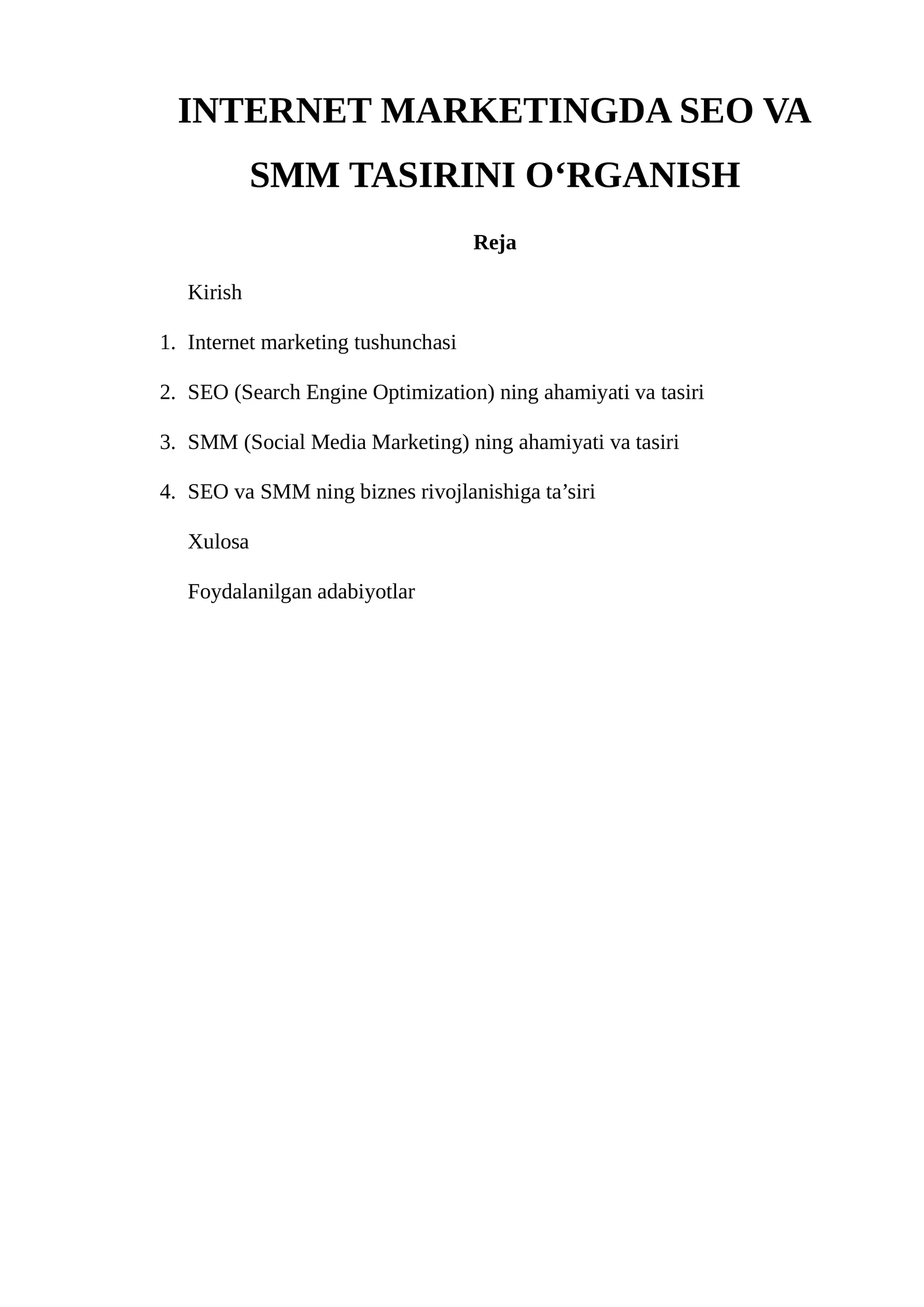 INTERNET MARKETINGDA SEO VA SMM TASIRINI O‘RGANISH
