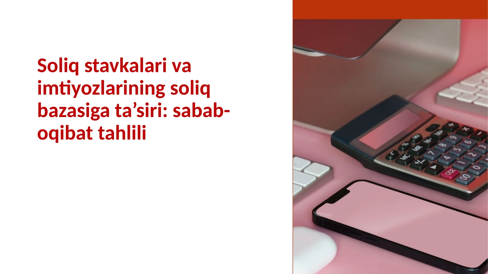 Soliq stavkalari va imtiyozlarining soliq bazasiga ta’siri sabab-oqibat tahlili
