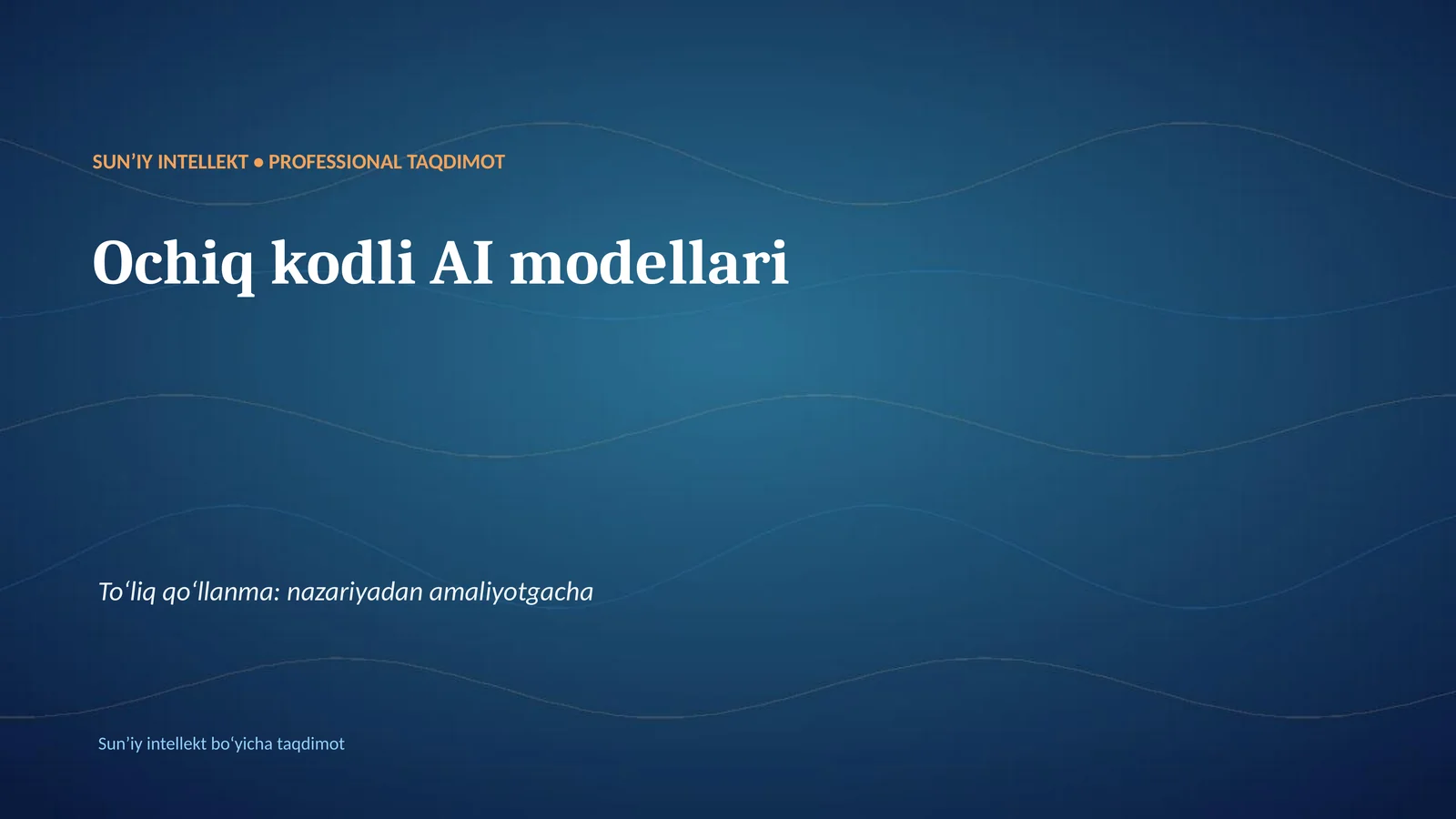 SUNʼIY INTELLEKT • PROFESSIONAL TAQDIMOT