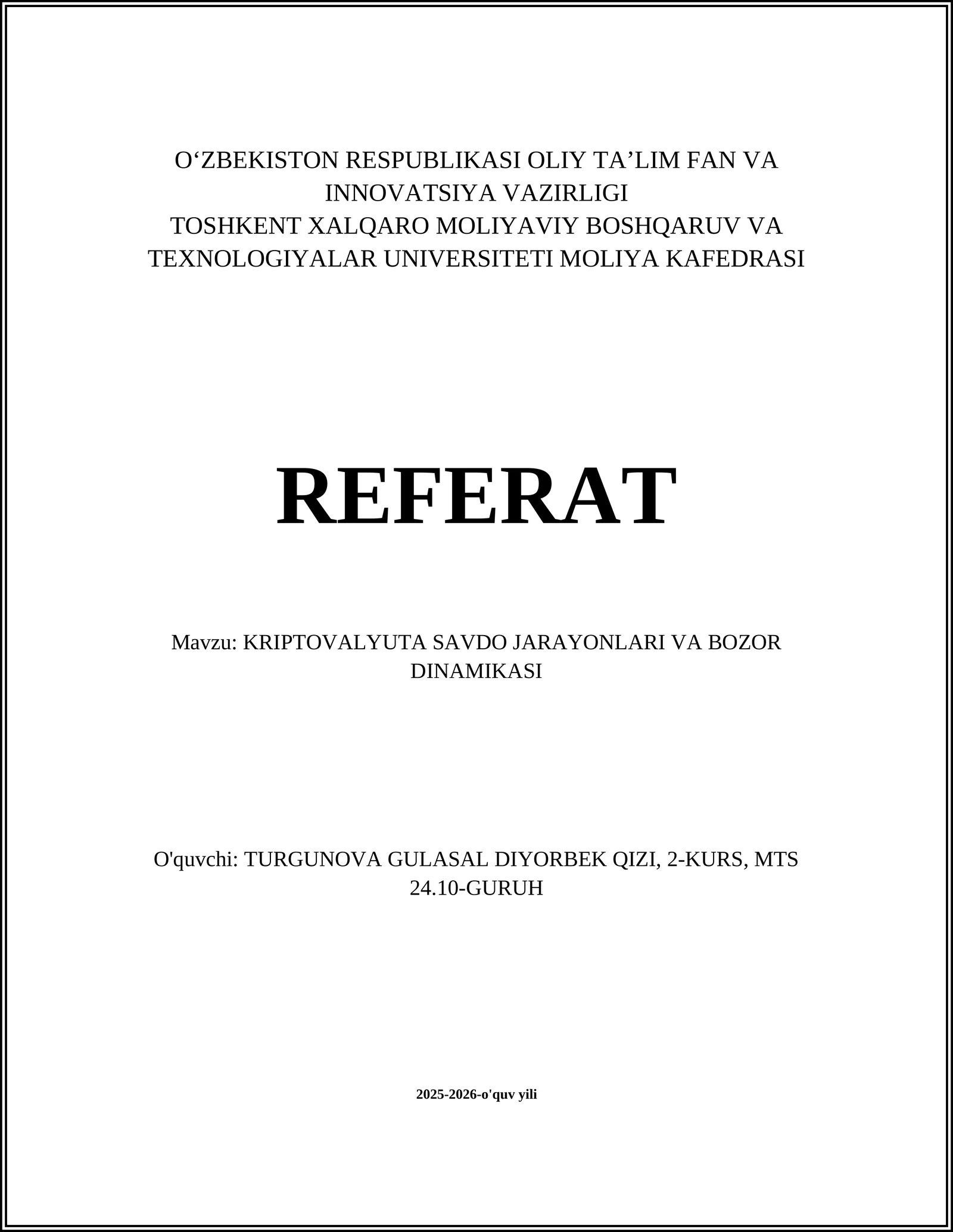 KRIPTOVALYUTA SAVDO JARAYONLARI VA BOZOR DINAMIKASI