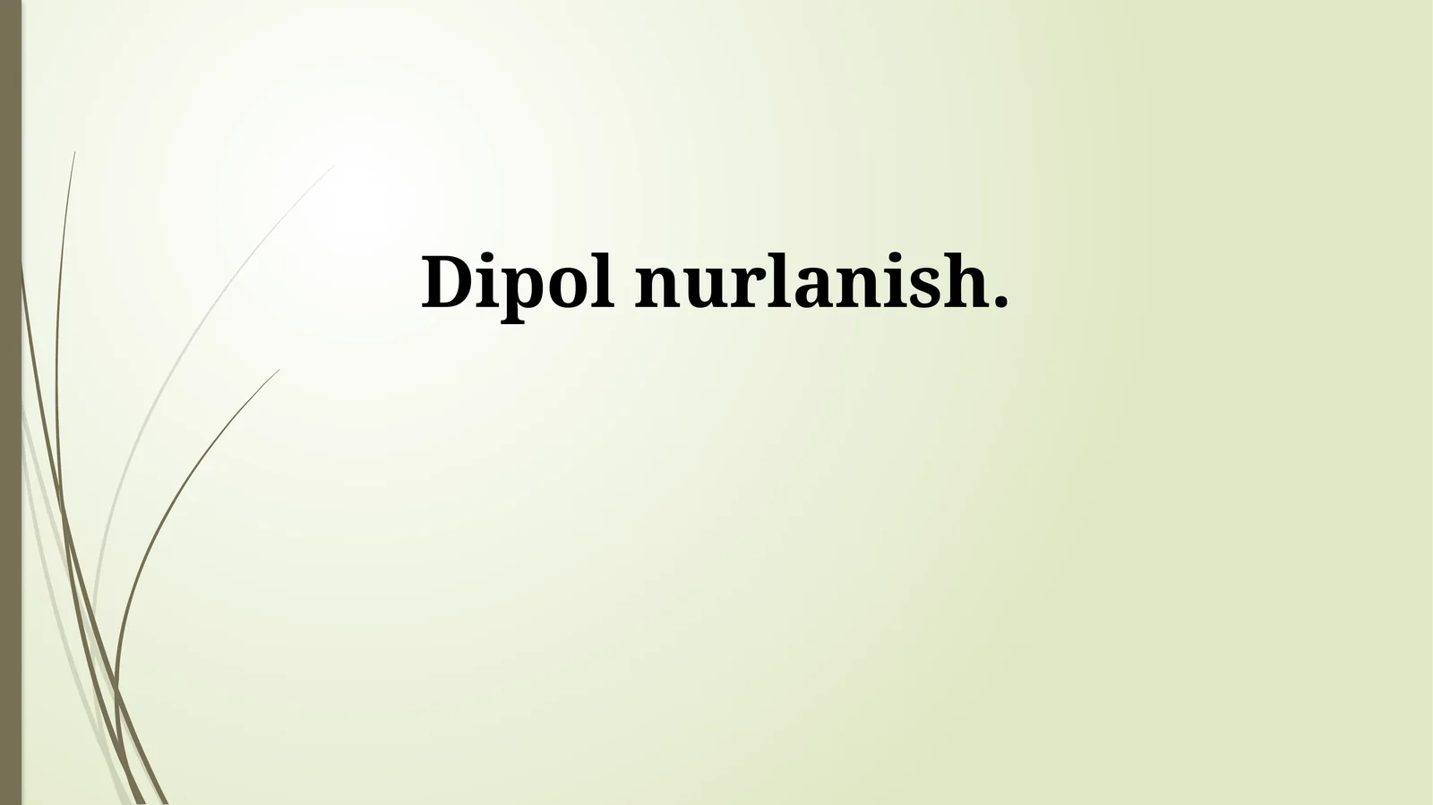 Dipol nurlanish